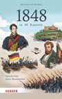 Matthias von Hellfeld: 1848 in 48 Kapiteln, Buch