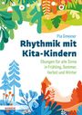 Pia Gmeiner: Rhythmik mit Kita-Kindern, Buch