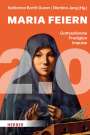 : Maria feiern 2.0, Buch