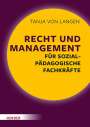 Tanja von Langen: Recht und Management für sozialpädagogische Fachkräfte, Buch