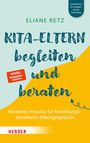 Eliane Retz: Kita-Eltern begleiten und beraten, Buch