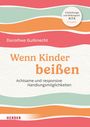 Dorothee Gutknecht: Wenn Kinder beißen, Buch