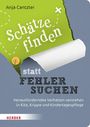 Anja Cantzler: Schätze finden statt Fehler suchen, Buch