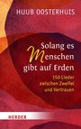 Huub Oosterhuis: Solang es Menschen gibt auf Erden, Buch