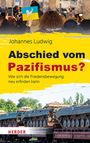 Johannes Ludwig: Abschied vom Pazifismus?, Buch