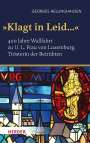 Georges Hellinghausen: "Klagt in Leid...", Buch