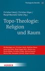 : Topo-Theologie: Religion und Raum, Buch
