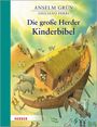 Anselm Grün: Die große Herder Kinderbibel, Buch