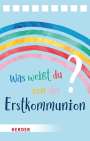 : Was weißt du von der Erstkommunion? Der Quizblock, Buch