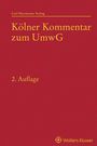 Hans-Ulrich Wilsing: Kölner Kommentar zum Umwandlungsgesetz, Buch