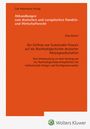 Elias Kehrel: Der Einfluss von Sustainable Finance auf die Nachhaltigkeitsziele deutscher Aktiengesellschaften (AHW 258), Buch