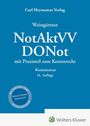 Cover eines Buches mit dem Titel "NotAktVV DONot", 16. Auflage, ergänzt durch Praxisteil zum Kostenrecht.