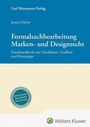 Jessica Färber: Formalsachbearbeitung Marken- und Designrecht, Buch