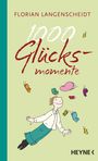 Florian Langenscheidt: 1000 Glücksmomente, Buch