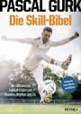 Pascal Gurk: Die Skill-Bibel, Buch