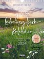 Robert Betz: Der große Lebensglück-Kalender, KAL