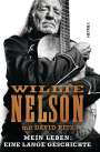 Willie Nelson: Mein Leben: Eine lange Geschichte, Buch