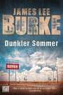 James Lee Burke: Dunkler Sommer, Buch
