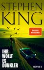 Stephen King: Ihr wollt es dunkler, Buch