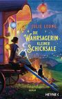 Julie Leong: Die Wahrsagerin kleiner Schicksale, Buch