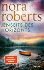Nora Roberts: Jenseits des Horizonts, Buch
