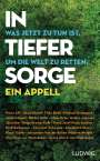 : In tiefer Sorge, Buch