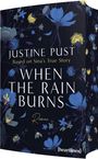 Justine Pust: When the Rain Burns - Based on Sina's True Story, Buch