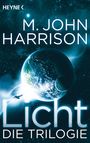 M. John Harrison: Licht - Die Trilogie, Buch