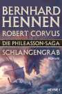 Bernhard Hennen: Die Phileasson-Saga 05 - Schlangengrab, Buch