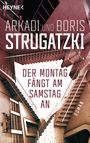 Arkadi Strugatzki: Der Montag fängt am Samstag an, Buch