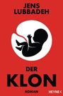 Jens Lubbadeh: Der Klon, Buch