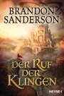 Brandon Sanderson: Der Ruf der Klingen, Buch