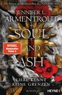 Jennifer L. Armentrout: Soul and Ash - Liebe kennt keine Grenzen, Buch