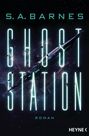S. A. Barnes: Ghost Station, Buch