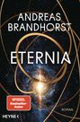 Andreas Brandhorst: Eternia, Buch