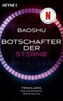 BAOSHU, BOTSCHAFTER DER STERNE. TRISOLARIS DER AUTORISIERTE VIERTE ROMAN. Kreisförmiges, neonfarbenes Muster.