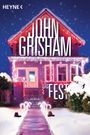 John Grisham: Das Fest, Buch