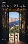 Peter Mayle: Der Coup von Marseille, Buch