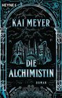 Kai Meyer: Die Alchimistin (01), Buch