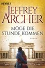 Jeffrey Archer: Möge die Stunde kommen, Buch