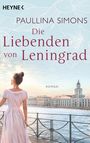 Paullina Simons: Die Liebenden von Leningrad, Buch