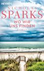Nicholas Sparks: Wo wir uns finden, Buch