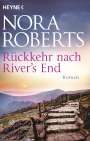 Nora Roberts: Rückkehr nach River's End, Buch