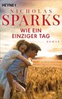 Nicholas Sparks: Wie ein einziger Tag, Buch