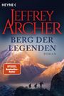 "Jeffrey Archer, Berg der Legenden, Roman. SPIEGEL Bestseller-Autor. Berglandschaft mit Wanderern im Vordergrund."