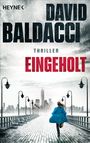 David Baldacci: Eingeholt, Buch