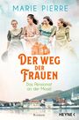 Marie Pierre: Der Weg der Frauen, Buch