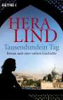 Hera Lind: Tausendundein Tag, Buch