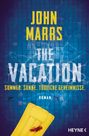 John Marrs: The Vacation, Buch