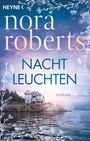 Nora Roberts: Nachtleuchten, Buch